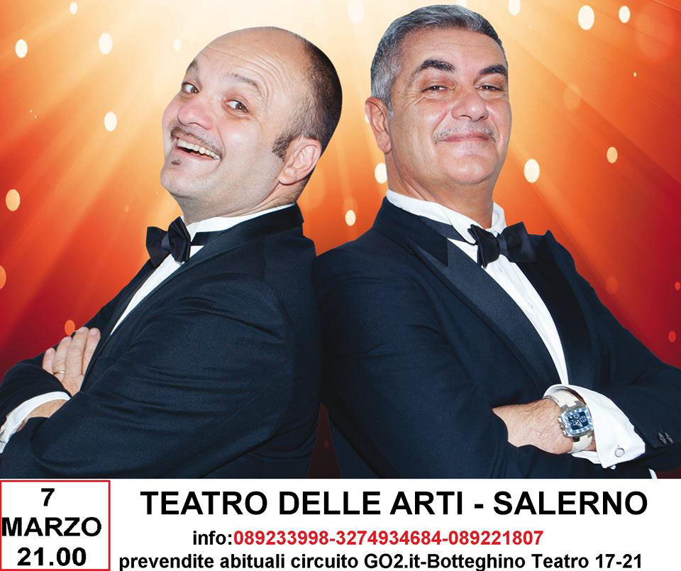 Comicissima Sera Teatro delle Arti Salerno